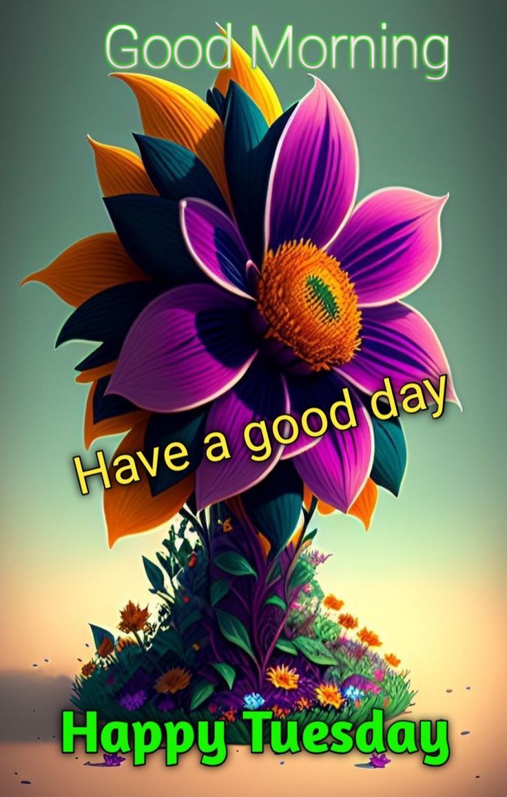 Good Morning Images Tuesday God Good Morning Images Tuesday God
