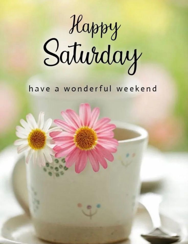 Good Morning Pic Saturday Good Morning Pic Saturday